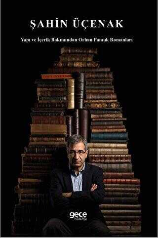 Yapı ve İçerik Bakımından Orhan Pamuk Romanları - Roman | Avrupa Kitabevi