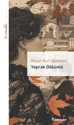 Yaprak Dökümü - Livaneli Kitaplığı - Klasik Romanlar ve Kitapları | Avrupa Kitabevi
