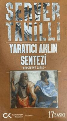 Yaratıcı Aklın Sentezi - Felsefi Akım Kitapları | Avrupa Kitabevi