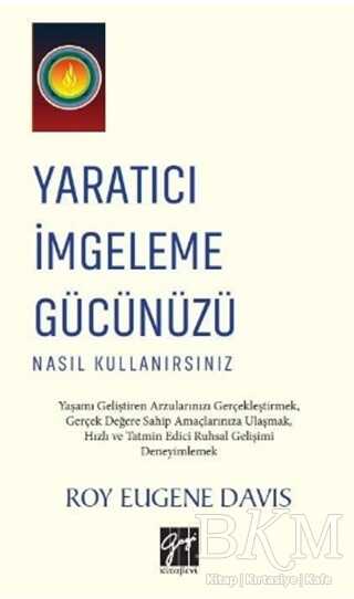 Yaratıcı İmgeleme Gücünüzü Nasıl Kullanırsınız - Kişisel Gelişim Kitapları | Avrupa Kitabevi