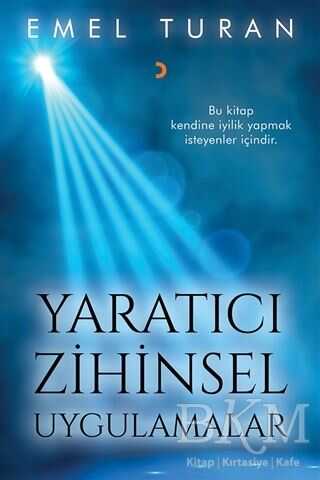 Yaratıcı Zihinsel Uygulamalar - Kişisel Gelişim Kitapları | Avrupa Kitabevi