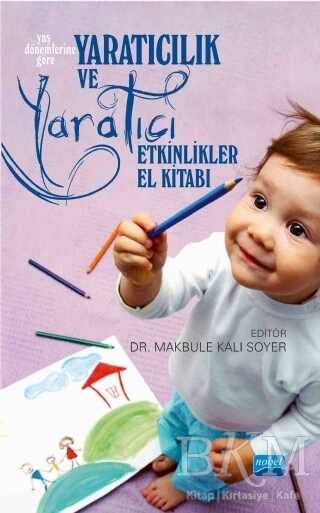 YARATICILIK VE YARATICI ETKİNLİKLER El Kitabı