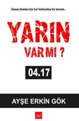 Yarın Var Mı ? 04:17 - Denemeler | Avrupa Kitabevi