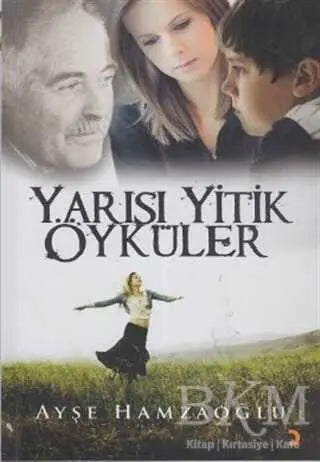 Yarısı Yitik Öyküler