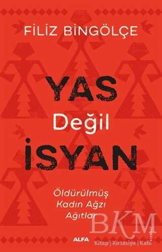 Yas Değil İsyan