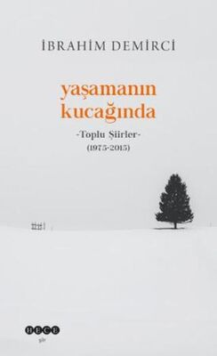 Yaşamanın Kucağında - Toplu Şiirler 1975-2015 - Şiir Kitapları | Avrupa Kitabevi