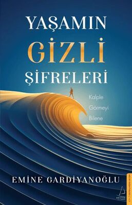 Yaşamın Gizli Şifreleri - Kişisel Gelişim Kitapları | Avrupa Kitabevi