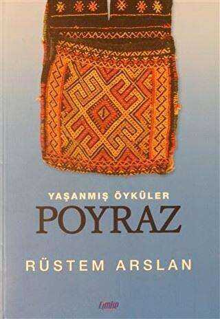 Yaşanmış Öyküler Poyraz - Roman | Avrupa Kitabevi