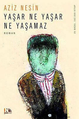 Yaşar Ne Yaşar Ne Yaşamaz -  | Avrupa Kitabevi