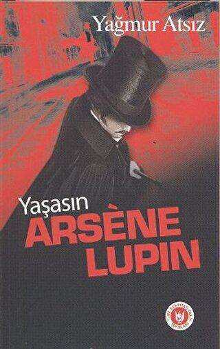 Yaşasın Arsene Lupin - Denemeler | Avrupa Kitabevi