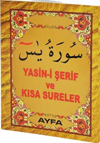 Yasin-i Şerif ve Kısa Sureler Kod: 017 Cep Boy - Kuran ve Kuran Üzerine Kitaplar | Avrupa Kitabevi