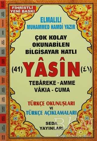 Yasin Tebareke Amme Vakıa ve Cuma Türkçe Okunuş ve Türkçe Açıklamaları Fihristli, Orta Boy, Kod.137 -  | Avrupa Kitabevi