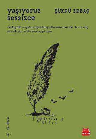 Yaşıyoruz Sessizce