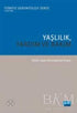 Yaşlılık, Yardım ve Bakım - Genel İnsan Ve Toplum Kitapları | Avrupa Kitabevi