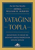 Yatağını Topla: Hayatınızı ve Belki de Dünyayı Değiştirebilecek Küçük Şeyler - Kişisel Gelişim Kitapları | Avrupa Kitabevi