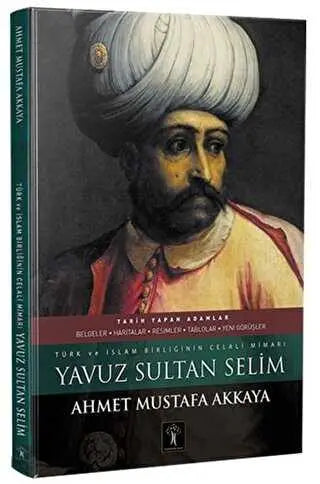 Yavuz Sultan Selim - Tarih Araştırma ve İnceleme Kitapları | Avrupa Kitabevi