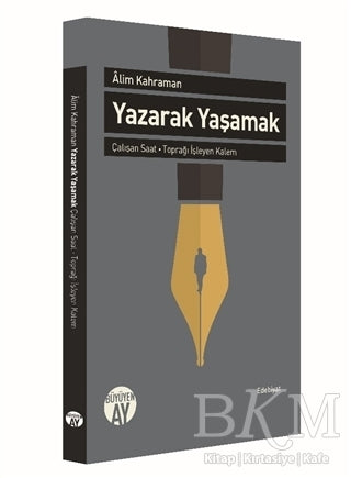 Yazarak Yaşamak - Roman | Avrupa Kitabevi