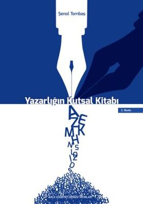 Yazarlığın Kutsal Kitabı - Yaratıcı Yazarlık El Kitabı - Araştıma ve İnceleme Kitapları | Avrupa Kitabevi