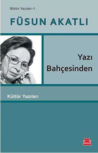 Yazı Bahçesinden - Denemeler | Avrupa Kitabevi