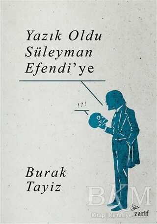 Yazık Oldu Süleyman Efendi’ye - Öykü Kitapları | Avrupa Kitabevi