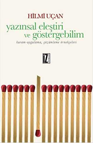 Yazınsal Eleştiri ve Göstergebilim - Denemeler | Avrupa Kitabevi