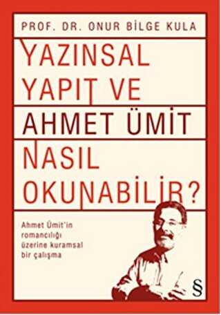 Yazınsal Yapıt ve Ahmet Ümit Nasıl Okunabilir? - Araştıma ve İnceleme Kitapları | Avrupa Kitabevi