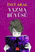 Yazma Büyüsü - Denemeler | Avrupa Kitabevi