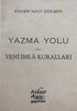 Yazma Yolu ve Yeni İmla Kuralları - Yazım Kılavuzu | Avrupa Kitabevi