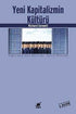 Yeni Kapitalizmin Kültürü - Denemeler | Avrupa Kitabevi