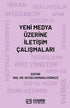 Yeni Medya Üzerine İletişim Çalışmaları - Sosyal Medya ve İletişim Kitapları | Avrupa Kitabevi