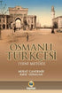 Yeni Metod Osmanlı Türkçesi ve Seçme Metinler - Araştıma ve İnceleme Kitapları | Avrupa Kitabevi