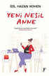 Yeni Nesil Anne - Anlatı Kitapları | Avrupa Kitabevi