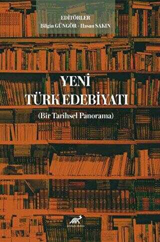 Yeni Türk Edebiyatı Bir Tarihsel Panorama - Araştıma ve İnceleme Kitapları | Avrupa Kitabevi