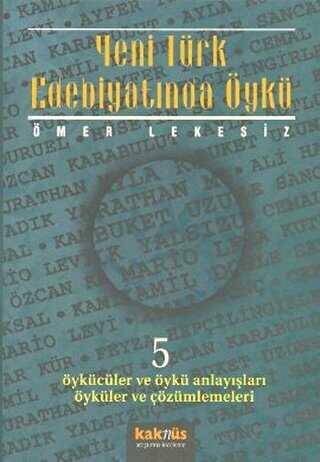 Yeni Türk Edebiyatında Öykü - 5 - Türk Edebiyatı Romanları | Avrupa Kitabevi