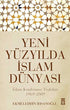 Yeni Yüzyılda İslam Dünyası -  | Avrupa Kitabevi