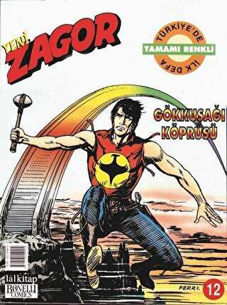 Yeni Zagor Sayı: 12 Gökkuşağı Köprüsü - Çizgi Roman Kitapları | Avrupa Kitabevi