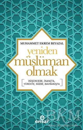 Yeniden Müslüman Olmak -  | Avrupa Kitabevi