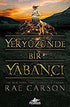 Yeryüzünde Bir Yabancı - Roman | Avrupa Kitabevi