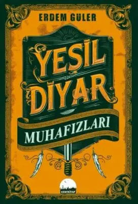 Yeşil Diyar Muhafızları - Roman | Avrupa Kitabevi
