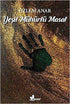 Yeşil Mühürlü Masal - Roman | Avrupa Kitabevi