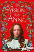 Yeşilin Kızı Anne 4 - Roman | Avrupa Kitabevi