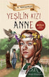 Yeşilin Kızı Anne - Roman | Avrupa Kitabevi