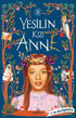 Yeşilin Kızı Anne 2 - Roman | Avrupa Kitabevi