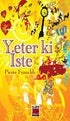 Yeter ki İste - Kişisel Gelişim Kitapları | Avrupa Kitabevi