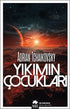 Yıkımın Çocukları - Bilim Kurgu Romanları | Avrupa Kitabevi