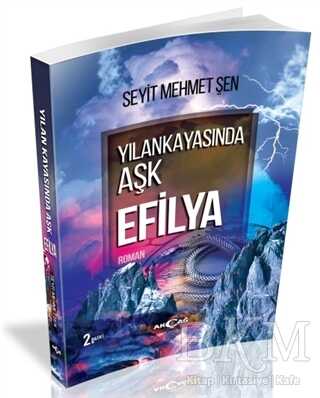 Yılankayasında Aşk Efilya - Roman | Avrupa Kitabevi