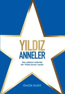 Yıldız Anneler - Söyleşi Kitapları | Avrupa Kitabevi