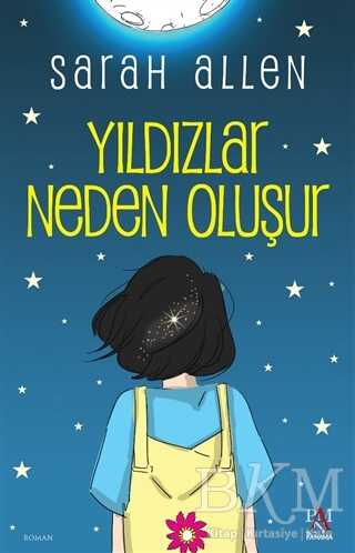 Yıldızlar Neden Oluşur - Roman | Avrupa Kitabevi