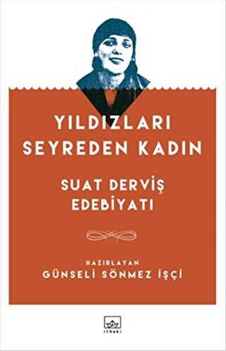 Yıldızları Seyreden Kadın - Araştıma ve İnceleme Kitapları | Avrupa Kitabevi