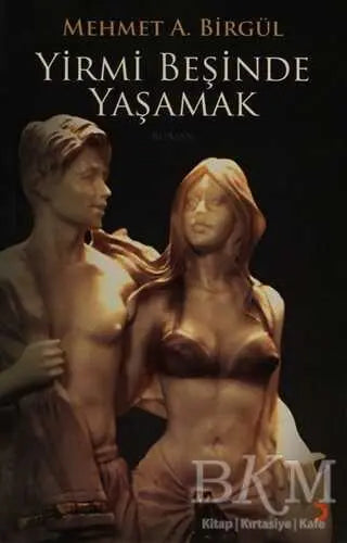 Yirmi Beşinde Yaşamak